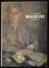 Frances SPALDING / Roger Fry