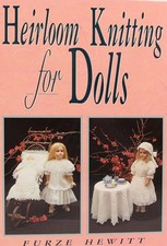 Heirloom Knitting for Dolls
