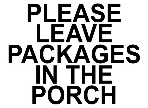 Please leave packages - please, the