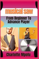 musical saw From Beginner To