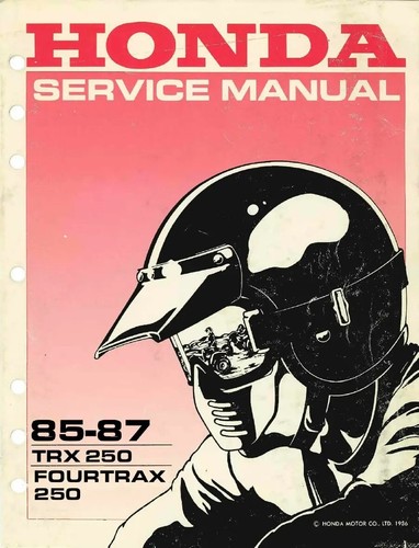 Honda 1985 1987 fourtrax 250 - 1985-1987,