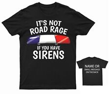 Police Car Officer It's not road rage if you have sirens T-Shirt