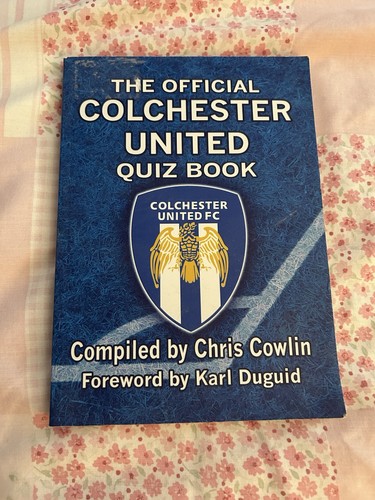 Colchester united quiz book - united,