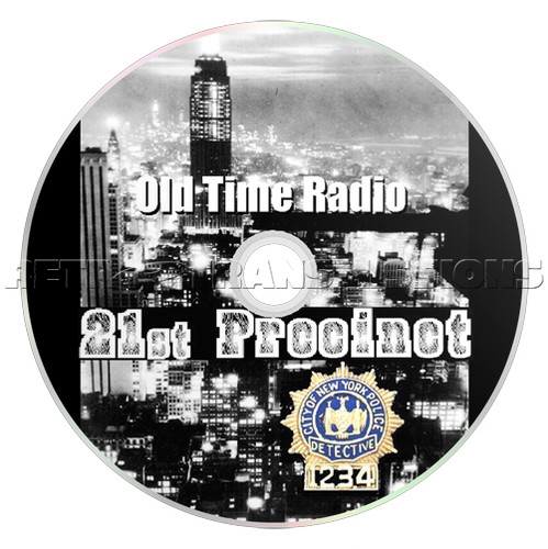 21st precinct old time radio - precinct,