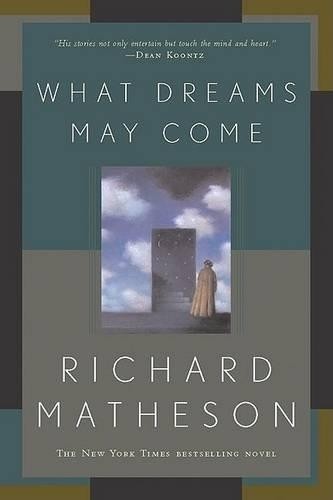 What dreams may come - may, by