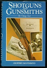 Shotguns and Gunsmiths: The