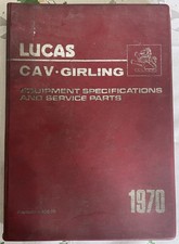 LUCAS CAV GIRLING Service