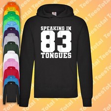 Speaking tongues hoodie - in, 83