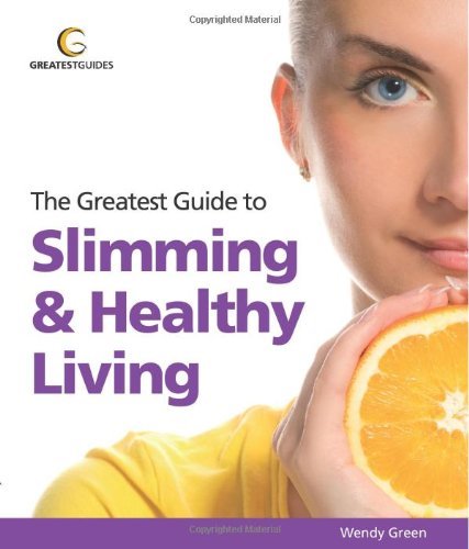 Greatest guide slimming - greatest, &