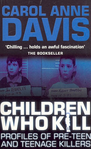 Children who kill - , (paperback)