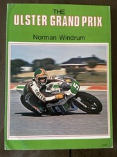 The Ulster Grand Prix by Norman Windrum 1979