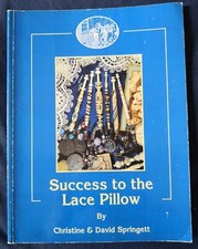 SUCCESS TO THE LACE PILLOW -