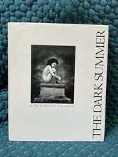 The Dark Summer Bob Carlos Clarke Art Photography Book Hardback 1st Ed 1985