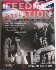 Feeding the Nation: Nostalgic