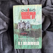 A Horseman Riding by R.F. Delderfield 1966 First Edition Hardback Book