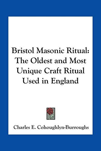 Bristol masonic ritual the - masonic, ritual: