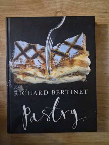 Richard bertinet pastry - richard,