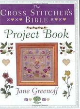 The Cross Stitcher's Bible