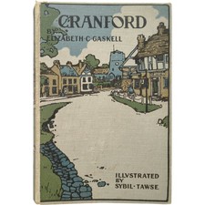 Cranford by Elizabeth C Gaskell 1929 Edition Illustrated Classic Novel