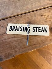 Vintage Early Plastic / Celluloid Butcher’s Sign / Label – Braising Steak –
