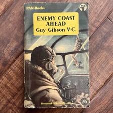 Enemy Coast Ahead - Guy Gibson