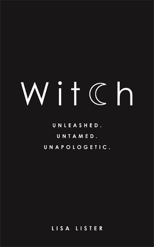 Witch unleashed untamed - witch:, unleashed.