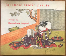 Japanese Erotic Prints. Shunga