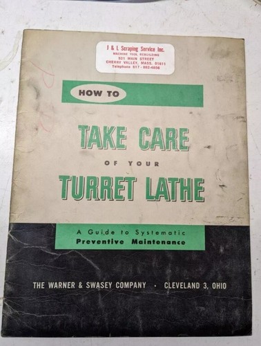 Warner swasey how take care - swasey,