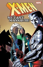 X-MEN: MUTANT MASSACRE OMNIBUS