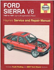 FORD SIERRA V6 2.3 2.8 2.9 INCL XR4i XR4x4 '82-91 OWNER REPAIR MANUAL *HARDBACK*