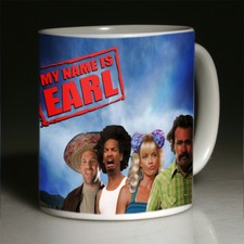 MY NAME IS EARL MUG #64