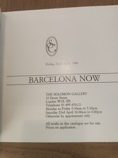 EXHIBITION ART  CATALOGUE SOLOMON GALLERY LONDON 1988 BARCELONA NOW COLLECTORS 