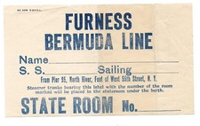 c. 1920s Furness Bermuda Line Luggage Label-Steamer Trunk-State Room-Pier 95 NYC
