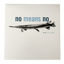 NO MEANS NO In the Fishtank