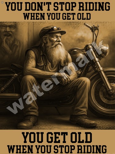 You don stop riding - don't,