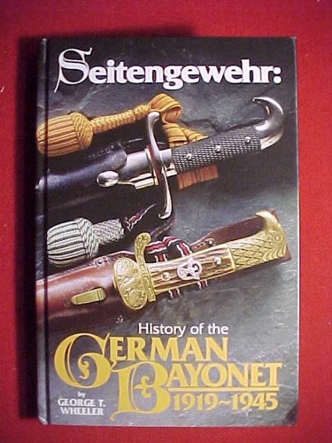 Seitengewehr the history - the, of