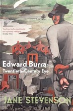 Edward Burra: Twentieth-Century Eye, Stevenson, Jane