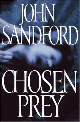 Chosen prey sandford - chosen, john