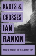 Knots And Crosses (A Rebus Novel),Ian Rankin