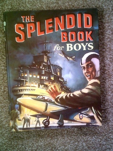 The splendid book for boys - for, by