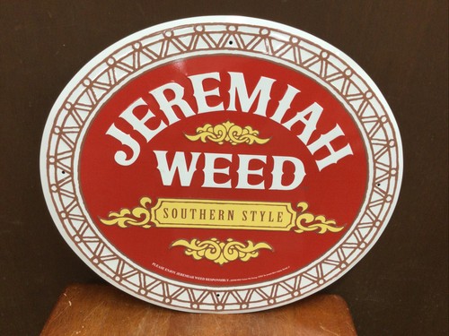 Jeremiah weed southern style - jeremiah,