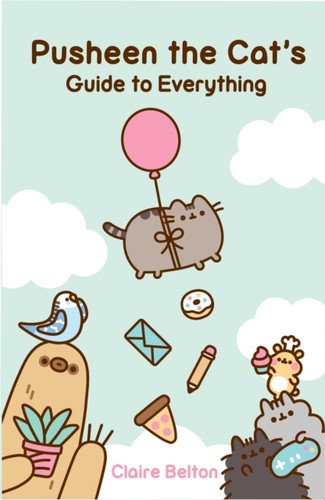 Pusheen the cat guide to - pusheen,