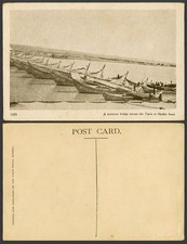 IRAQ Old Postcard Pontoon Bridge across Tigris at Sheikh Saad Tigris River Boats