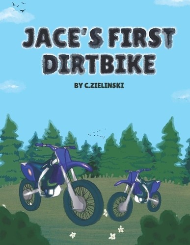 Jace first dirt - jace's,