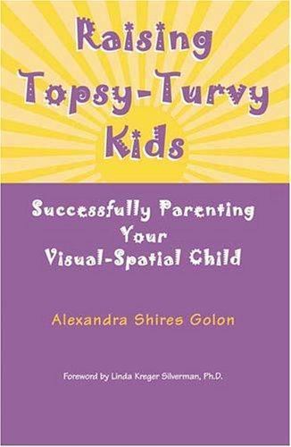 Raising topsy turvy kids - topsy-turvy,