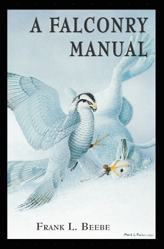 Falconry manual frank l - manual,