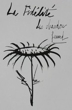 Bernard BUFFET: The Loyalty Of