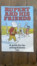 Rupert the Bear & Friends- A Guide For The Young Diabetic - Rare Collectable