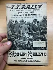 6 JUNE 1957 2nd T t RALLY MOTOR CYCLE OFFICIAL SOUVENIR PROGRAMME (LL)