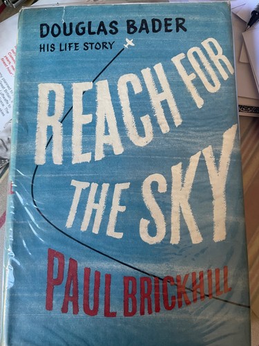 Douglas bader signed reach - douglas,